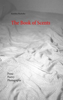 The Book of Scents - Plachetko, Karolina