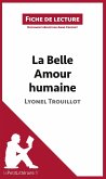 La Belle Amour humaine de Lyonel Trouillot (Fiche de lecture)