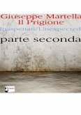 Il Prigione. Parte Seconda (eBook, PDF)