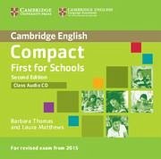 Compact First for Schools Class Audio CD - Thomas, Barbara; Matthews, Laura