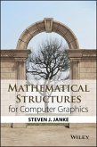 Mathematical Structures for Computer Graphics (eBook, ePUB)