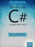 C#: le basi per tutti (eBook, ePUB)