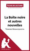 La Boîte noire et autres nouvelles de Tonino Benacquista (Fiche de lecture)