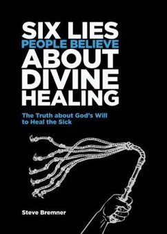 Cover 6 Lies People Believe About Divine Healing (eBook, ePUB)