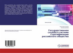 Gosudarstwennaq sluzhba w sisteme stratifikacii rossijskogo obschestwa - Koshheeva, Alexandra;Dehanova, Natal'ya