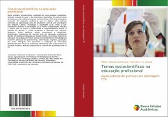 Temas sociocientíficos na educação profissional - Santos, Míriam Stassun dos;Amaral, Carmem L. C.