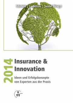 Insurance & Innovation 2014 (eBook, ePUB) - Eckstein, Andreas; Liebetrau, Axel; Seidel, Marcel