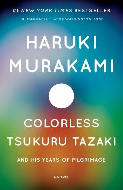 Colorless Tsukuru Tazaki and His Years of Pilgrimage - Murakami, Haruki