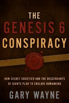 The Genesis 6 Conspiracy - Wayne, Gary
