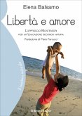 Libertà e amore (eBook, ePUB)