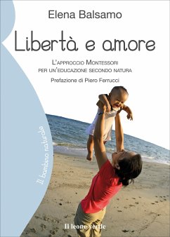 Libertà e amore (eBook, ePUB) - Balsamo, Elena