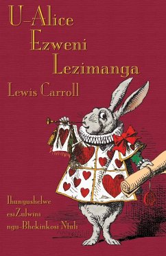 U-Alice Ezweni Lezimanga - Carroll, Lewis