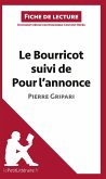 Le Bourricot suivi de Pour l'annonce de Pierre Gripari (Fiche de lecture)