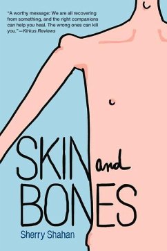 Skin and Bones - Shahan, Sherry