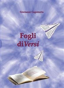 Fogli diVersi (eBook, ePUB) - Capotorto, Giovanni