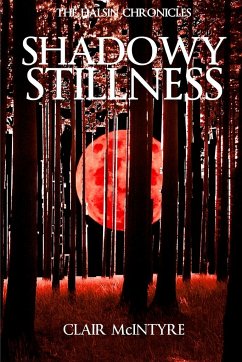 Shadowy Stillness - Mcintyre, Clair