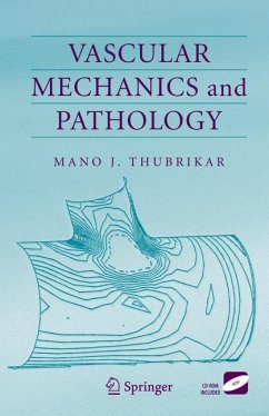 Vascular Mechanics and Pathology - Thubrikar, Mano J.