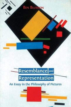 Resemblance and Representation: An Essay in the Philosophy of Pictures - Blumson, Ben