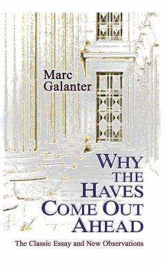 Why the Haves Come Out Ahead - Galanter, Marc