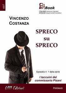 Spreco su spreco (eBook, ePUB) - Costanza, Vincenzo