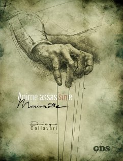 Anime assassine - Marionette (eBook, ePUB) - Collaveri, Diego