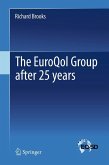 The EuroQol Group after 25 years The EuroQol Group after 25 years