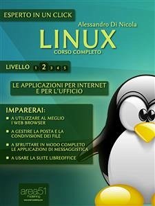 Linux. Corso completo. Livello 2 (eBook, ePUB) - Di Nicola, Alessandro