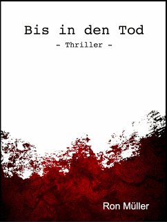 Bis in den Tod (eBook, ePUB) - Müller, Ron