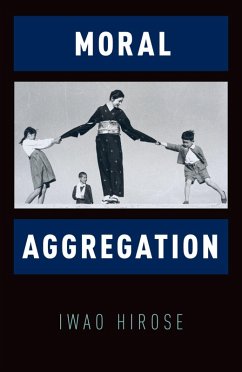 Moral Aggregation (eBook, PDF) - Hirose, Iwao