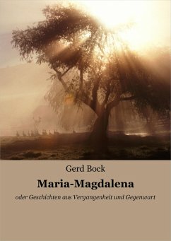 Maria-Magdalena (eBook, ePUB) - Bock, Gerd