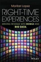 Right-Time Experiences (eBook, PDF) - Lopez, Maribel