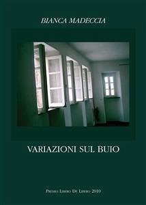 Variazioni sul buio (eBook, ePUB) - Madeccia, Bianca