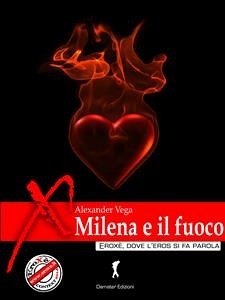 Milena e il fuoco (eBook, ePUB) - Vega, Alexander