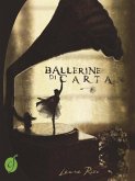 Ballerine di carta (eBook, ePUB)