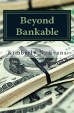 Beyond Bankable (eBook, ePUB)
