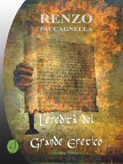 L'eredità del Grande Eretico (eBook, ePUB) Cover L'eredità del Grande Eretico (eBook, ePUB)