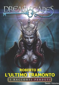 L'ultimo Tramonto (eBook, ePUB) - Re, Roberto