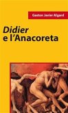 Didier E L’Anacoreta (eBook, ePUB)