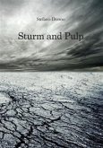 Sturm and Pulp (eBook, ePUB) Sturm and Pulp (eBook, ePUB)