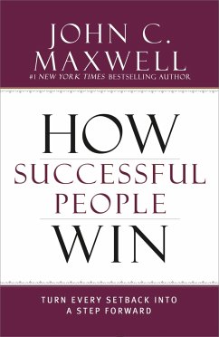 How Successful People Win - Maxwell, John C.