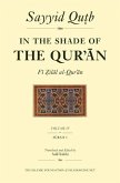 In the Shade of the Qur'an Vol. 4 (Fi Zilal Al-Qur'an): Surah 5 Al-Ma'idah