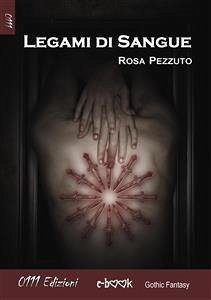 Legami di sangue (eBook, ePUB) - Pezzuto, Rosa