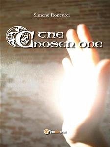 The Chosen One (eBook, ePUB) - Roncucci, Simone