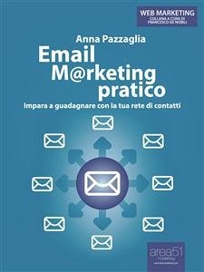 Email Marketing pratico (eBook, ePUB) - Pazzaglia, Anna