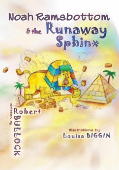 Noah Ramsbottom and the Runaway Sphinx