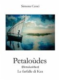 Petaloùdes - Le farfalle di Kea (eBook, ePUB)