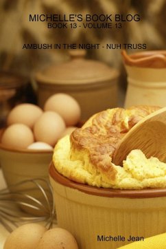 Michelle's Book Blog - Book 13 - Volume 13 - Ambush in the Night - Nuh Truss - Jean, Michelle