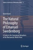 The Natural philosophy of Emanuel Swedenborg