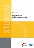 Migration und Erwachsenenbildung Migration und Erwachsenenbildung