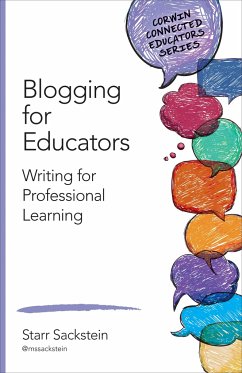 Blogging for Educators - Sackstein, Starr